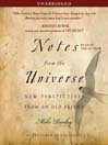 Notes from the Universe (MP3): New Perspectives from an Old Friend